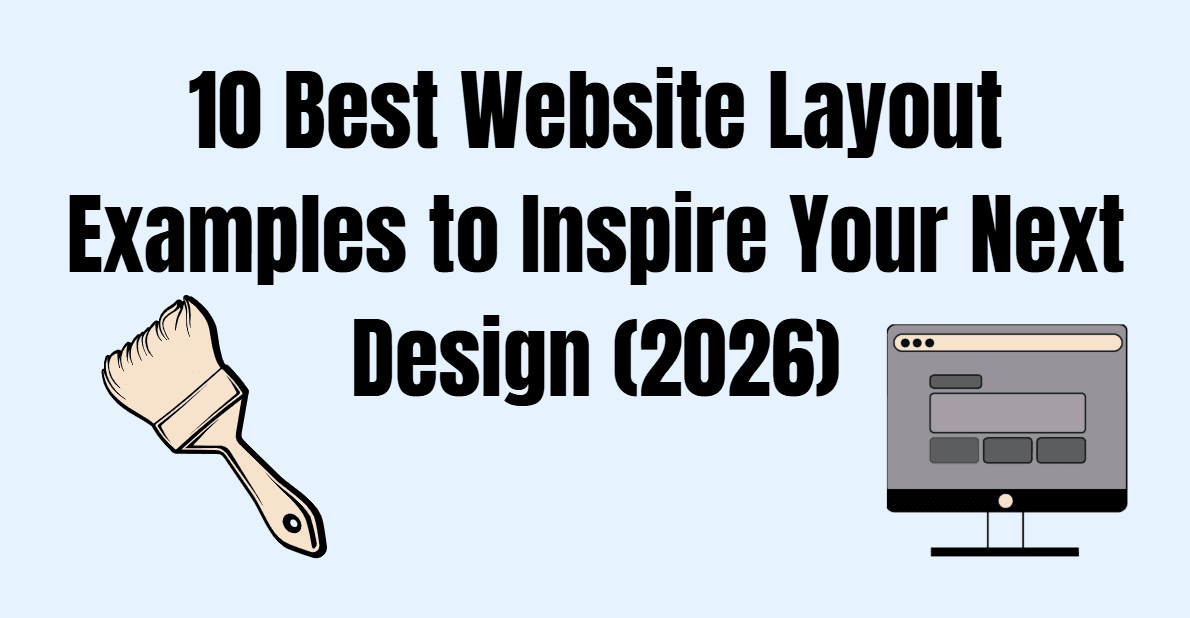 10 Melhores Exemplos de Layout de Site para Inspirar Seu Próximo Design (2026)