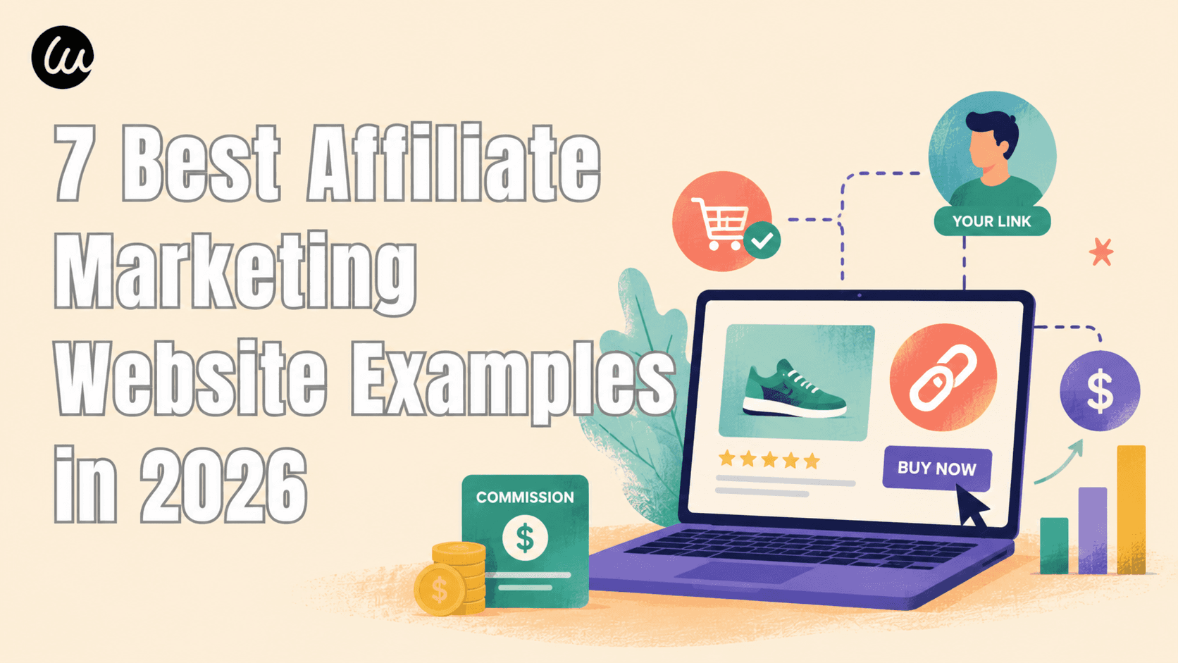 7 Best Affiliate Marketing Website Examples in 2026 (Plus the Trust Stack That Makes Them Work)