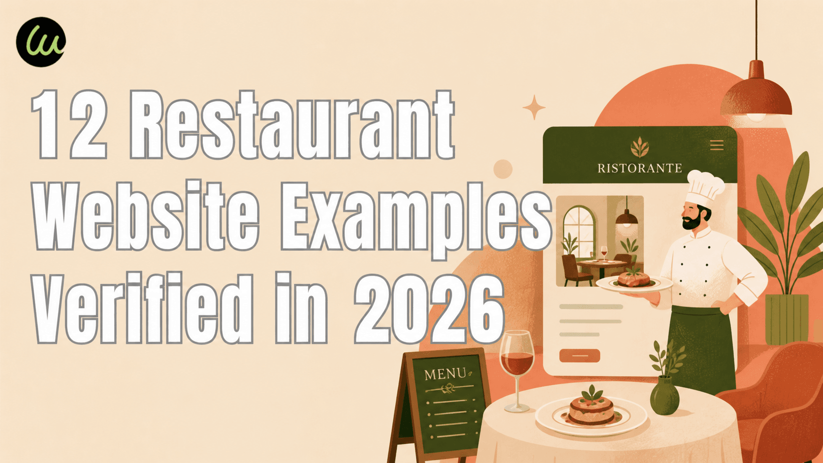 12 Esempi di Siti Web per Ristoranti Verificati nel 2026 — E Cosa Sfruttare da Ogni Tipo di Ristorante